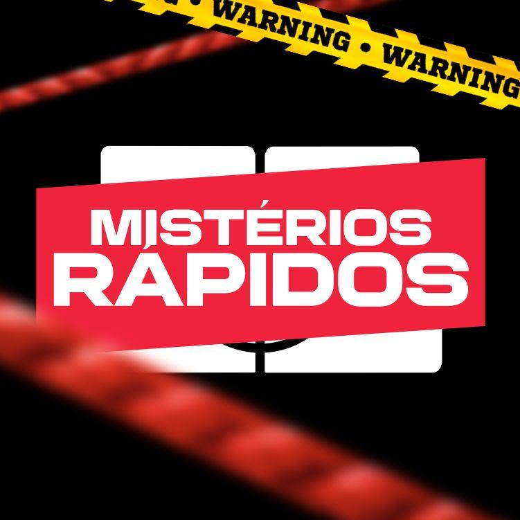 Mistérios Rápidos